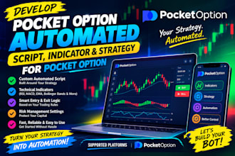 develop pocket option automated script, indicator and strategy for pocket option