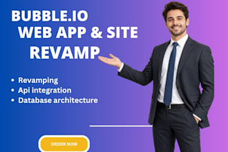 revamp your bubble webapp and bubble website on bubble io