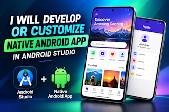 develop or customize a native android app in android studio