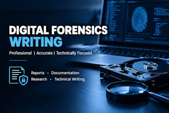 write digital forensics research, technical reports and documentation