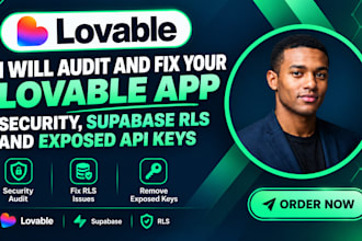 audit and fix your lovable app security, supabase rls and exposed api keys