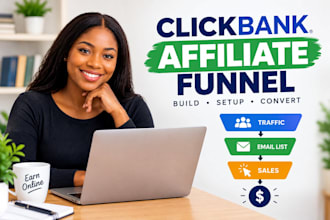do click bank affiliate marketing and build your affiliate funnel
