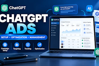 set up and manage chatgpt ad campaigns for your business