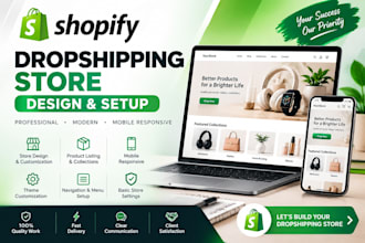 design a professional shopify dropshipping store