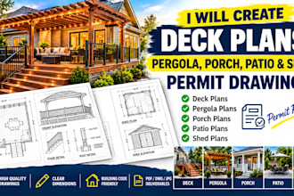 create deck plans, pergola, porch, patio and shed permit drawings
