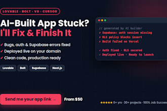 fix and finish your lovable, bolt, v0 or cursor ai app