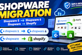 do migration from shopware 5 to shopware 6 migrate shopware to shopify website