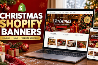 design a christmas shopify banner, holiday website banner and graphics