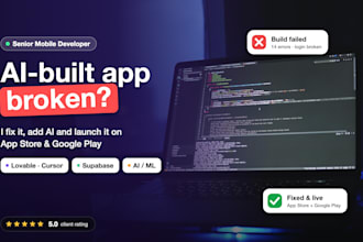 fix your vibe coded app, add ai features, publish to app store and google play