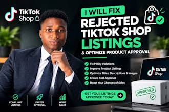 fix rejected tiktok shop listings and optimize product approval