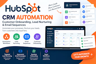 set up hubspot automation, customer onboarding, lead nurturing, email sequence