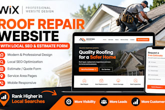 design a wix roof repair website with local SEO and estimate form