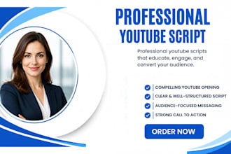 write engaging video scripts for youtube as a script writer