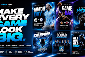 design sports flyers, gaming banner sport poster, matchday and game day graphics