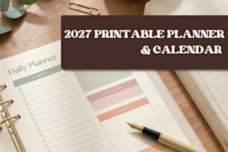 design a custom 2027 printable planner and calendar