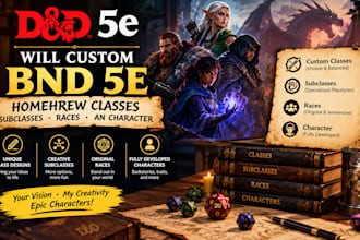 create custom dnd 5e homebrew classes races and character options