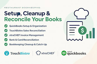 setup cleanup reconcile restaurant bookkeeping with touchbistro, xtrachef and qb