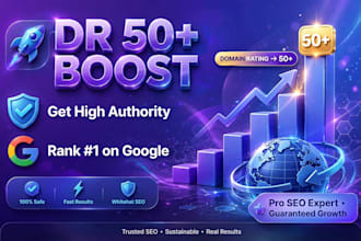 increase DR 50 plus ahrefs DR boost