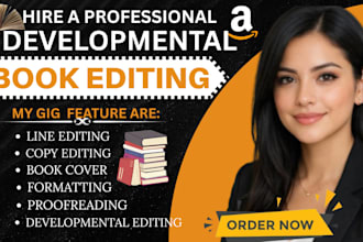 do developmental editing, proofreading  fiction  your manuscript