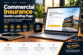 build a commercial insurance quote landing page for small businesses