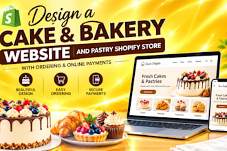 design bakery, cake website and pastry shopify store with ordering