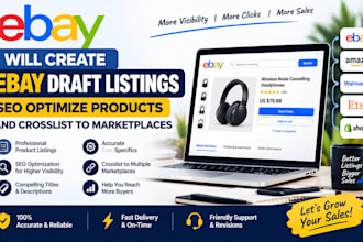 create ebay draft listings seo optimize products and crosslist to marketplaces
