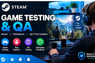 professionally test your steam game QA bugs and give feedback