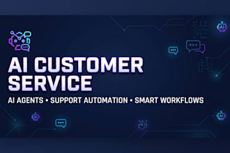 build ai customer service and support automation with ai agents
