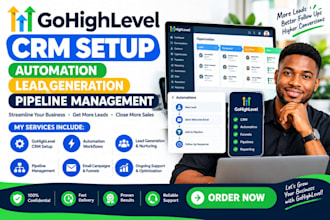 gohighlevel crm setup automation lead generation pipeline management expert