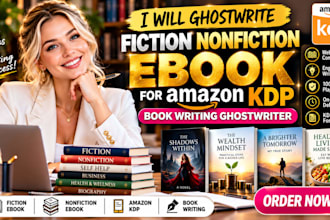 ghostwrite fiction nonfiction books for amazon KDP book writing ghostwriter