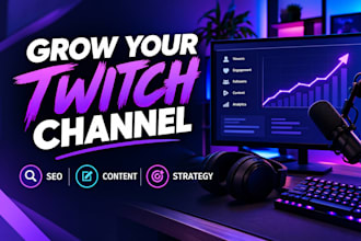 grow your twitch channel with organic marketing