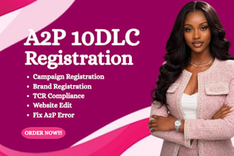 set up a2p 10dlc registration, SMS compliance and campaign approval