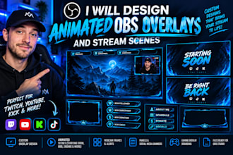design animated obs overlays and stream scenes