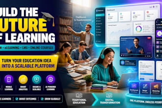 develop edtech app, elearning platform, lms and online course app or website