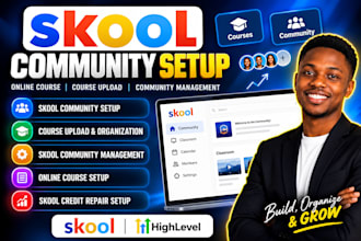 skool community setup skool course creation skool credit repair skool manager