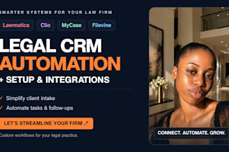 setup and automate lawmatics clio mycase filevine crm for law firms
