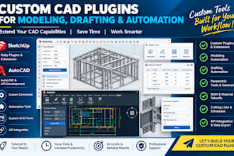 develop custom cad plugins for modeling, drafting and automation