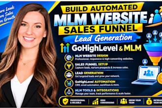 build automated MLM website, sales funnel,  lead generation,gohighlevel,mlm