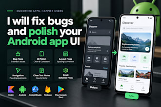 fix bugs and polish your android app UI
