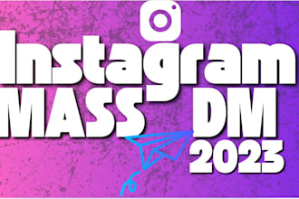 do instagram mass dm, instagram dms