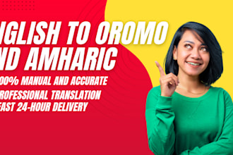 professional translate english to oromo and amharic