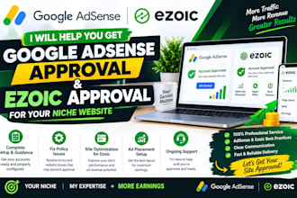 help you get google adsense approval and ezoic approval for your niche website