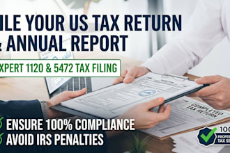 tax filing, file 1120 5472 US tax return and annual report for foreign owned llc