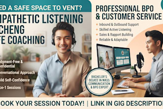 provide empathetic listening and life coaching