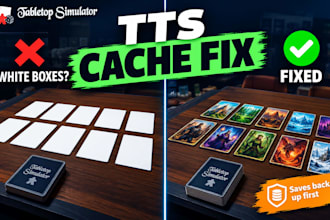 fix tabletop simulator white box errors and clear mod cache