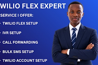 setup twilio flex call forwarding call center ivr routing bulk sms