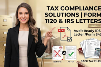 prepare irs penalty abatement letter, form 843,1120, back taxes