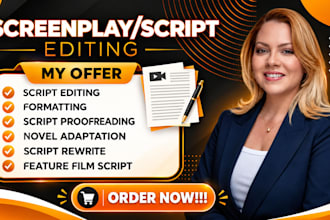 edit, proofread, your screenplay or script editing  feature film script