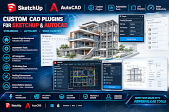 develop custom cad plugins for sketchup and autocad