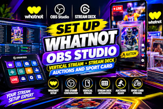 setup whatnot obs studio vertical stream, auctions and sport breaks for whatnot